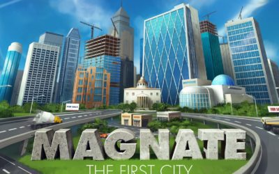 Test : Magnate the First City