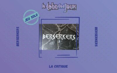 Test solo : Berserkers