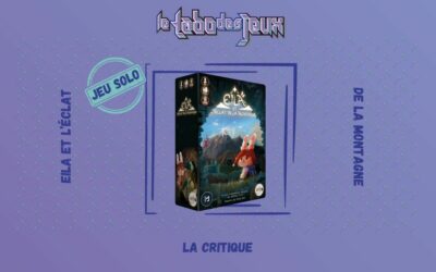 Test Solo : Eila et l’éclat de la montagne