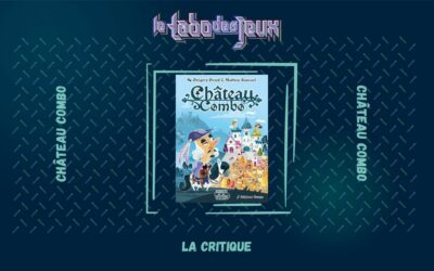 Test : Château combo