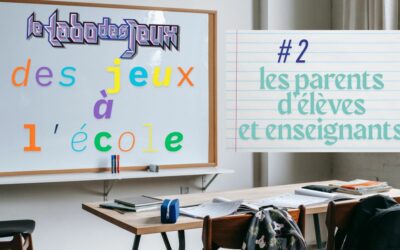 Des jeux à l&rsquo;école #2