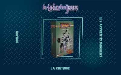Test : Donjon – Les Apprentis Gardiens